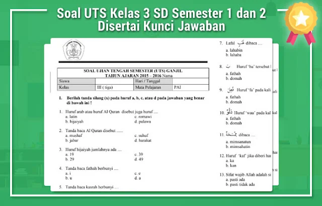 Soal Uts Kelas 3 Sd Semester 1 Dan 2 Disertai Kunci Jawaban Soal Uts Kelas 3 Sd Semester 1 Dan 2 Disertai Kunci Jawaban