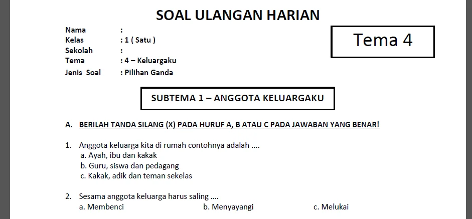 3 Cara Cepat Coba kisi-kisi soal ulangan semester 1 kelas 1 tema 4 keluargaku Sekarang